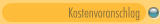 Kostenvoranschlag